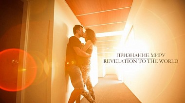 Videographer Александр Дробжев from Tambov, Rusko - ПРИЗНАНИЕ МИРУ | REVELATION TO THE WORLD, showreel