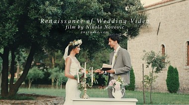 Videographer Nikola Novovic đến từ Renaissance of Wedding Video, wedding