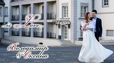 Videographer Nazar Nychvyd from Lvov, Ukrajina - Oksana + Volodymyr is love, advertising, erotic, musical video, wedding