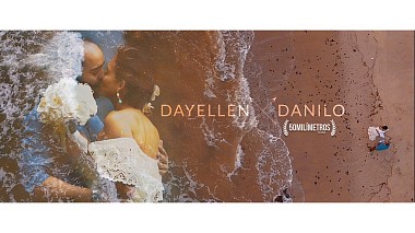 Videographer 50MILÍMETROS FILMS from Maceió, Brazílie - DAYELLEN E DANILO, drone-video, engagement, event, showreel, wedding