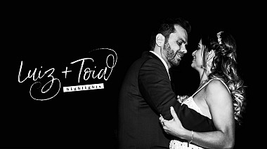 Videographer Infinity Filmes ® from Belo Horizonte, Brazílie - Trailer | Luiz + Toia [Highlights], wedding