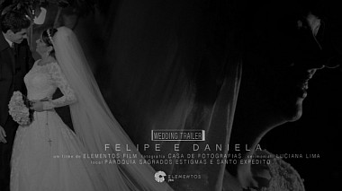 Videographer sidiney satiro from Brazílie - Wedding Movie Trailer Felipe e Daniela, engagement, event, wedding