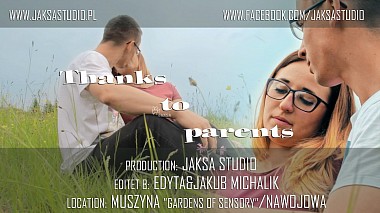 Videographer JAKSA STUDIO from Cracow, Poland - Joanna&Janusz | Podziękowania dla rodziców | Thanks to parents |, engagement, event, showreel, wedding