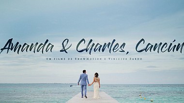 Videographer ShowMotion by Raphaell Roos from Porto Alegre, Brazil - Amanda & Charles, Wedding in Cancún, engagement, wedding