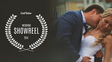Videographer Андрей Баранов from N. Novgorod, Russia - Wedd ShowReel 2014, showreel