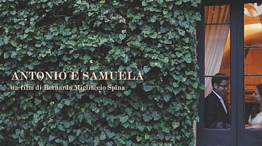 Videographer Bernardo Migliaccio Spina from Reggio di Calabria, Itálie - Antonio e Samuela, wedding