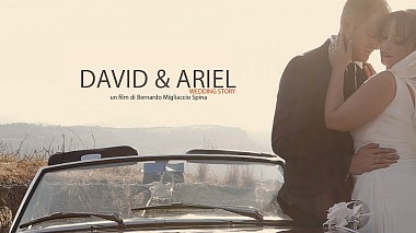 Videographer Bernardo Migliaccio Spina from Reggio di Calabria, Itálie - David & Ariel, wedding