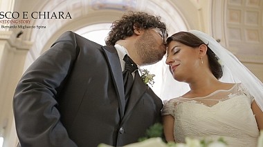 Videographer Bernardo Migliaccio Spina from Reggio di Calabria, Itálie - Francesco e Chiara, wedding