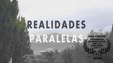 Videographer Tomás Cristóbal from Calahorra, Spain - Realidades paralelas, wedding