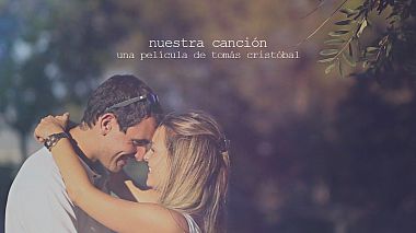 Videograf Tomás Cristóbal din Calahorra, Spania - Nuestra canción., nunta