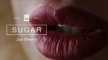 Videographer Alex Sloboda from Lutsk, Ukrajina - Sugar, wedding