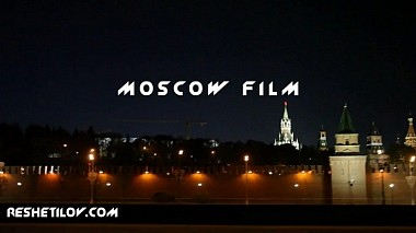 Videógrafo Serhii Reshetylov de Poltava, Ucrânia - Свадебный фильм, Москва, engagement, wedding