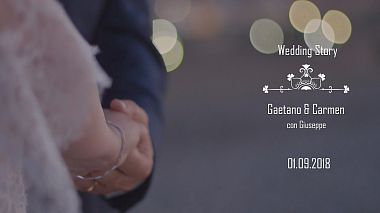 Videógrafo Calogero Monachino de Messina, Itália - Carmen E Gaetano, wedding