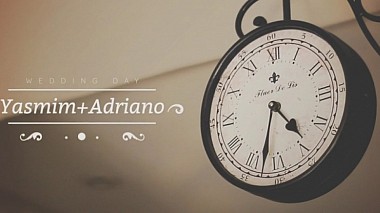 Videographer Jhonatan Pires from Governador Valadares, Brazílie - Wedding Day - Yasmim e Adriano, wedding