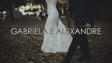 Видеограф Cappuccino Filmes, Сан-Паулу, Бразилия - Gabriela e Alexandre | Wedding Trailer | Igreja Vicentina Aranha | São José dos Campos, свадьба
