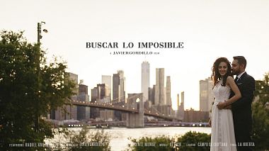 Videographer Javier Gordillo from Sevilla, Spain - BUSCAR LO IMPOSIBLE, drone-video, wedding