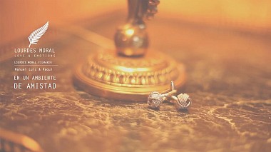 Videographer Lourdes Moral from Jaen, Spain - Same Day Edit M. Luis & Paqui, SDE