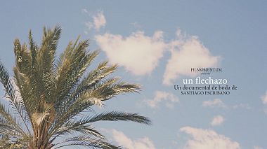 Videographer Santiago Escribano from Valencia, Spain - UN FLECHAZO / PRÓXIMAMENTE, engagement, event, wedding