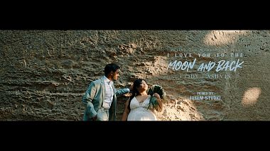 来自 拉察, 意大利 的摄像师 Fabio Bola - Feelm Studio - I Love You to the Moon and Back - Leidy | Ashvin, drone-video, engagement, reporting, wedding