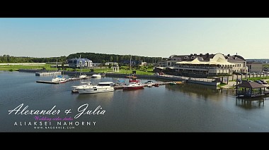 Videographer Aliaksei Nahorny from Minsk, Bělorusko - Alexander & Julia, wedding