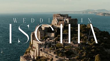 Videographer Mattia Vadacca from Lecce, Italien - Claudio | Chiara - WEDDING IN ISCHIA, SDE, event, reporting, wedding