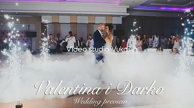 Videographer Vukasin Jeremic from Bělehrad, Srbsko - Valentina i Darko Wedding preview, drone-video, engagement, wedding