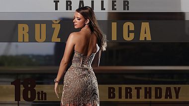 来自 贝尔格莱德, 塞尔维亚 的摄像师 Mario Djuric - Ružica | 18th Birthday - Trailer, anniversary