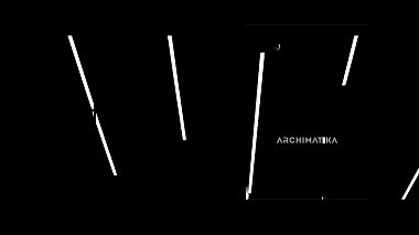 Videographer Joseph Grace from Kyiv, Ukraine - G R A F A F I L M S _ A r c h i m a t i k a _ b a c k s t a g e, advertising, backstage, corporate video