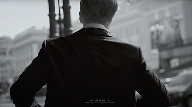 Видеограф Maksim Lobach-Grauberger, Москва, Россия - I am dreaming, свадьба