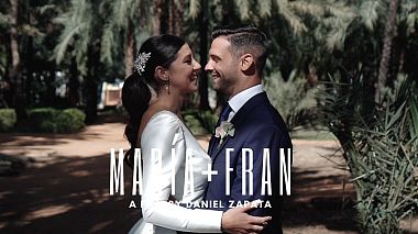 Videografo Daniel Zapata da Murcia, Spagna - María + Fran, wedding