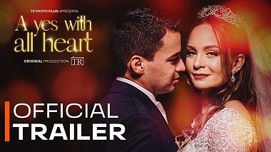 Videographer TR Photo Films from Fortaleza, Brasilien - A "Yes" With All Heart | Wedding in Brazil, SDE, wedding