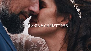 Βιντεογράφος Julien Seher από Παρίσι, Γαλλία - Mélanie & Christophe, wedding