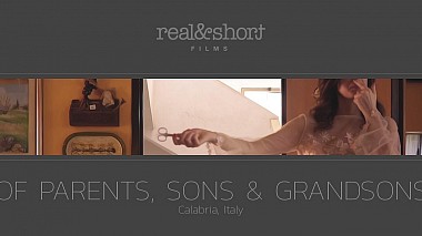 Videographer Alejandro Calore from Rome, Italy - “Of Parents, Sons & Grandsons”, wedding
