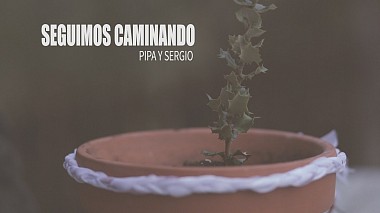 Videograf Tenguerengue Wedding din Logroño, Spania - Seguimos caminando, Pipa y Sergio, eveniment, logodna, nunta