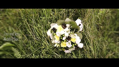 Videographer Antony Starodubtsev from Charkov, Ukrajina - Ilya and Vera. Wedding Day, wedding