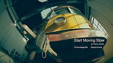 来自 科英布拉, 葡萄牙 的摄像师 Sergio Duarte - Start Moving Slow, advertising
