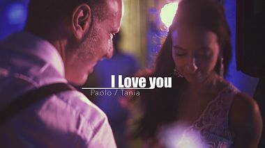 Videographer Luciano Di Lascio from Positano, Italy - I LOVE YOU \ Paolo & Tania, wedding