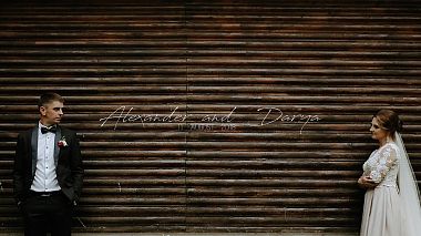 来自 明思克, 白俄罗斯 的摄像师 Igor Kayanov - Alexander and Darya / teaser, event, musical video, reporting, wedding