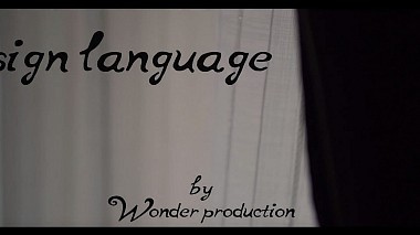 来自 伏尔加格勒, 俄罗斯 的摄像师 Wonder Production - Lena & Dima Sign Language, engagement, humour, musical video