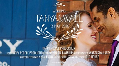 Videographer Maxim Kaplya from Rostov-na-Donu, Russia - Tatiana & Waеl, wedding