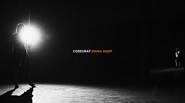 Videographer Bogdan Damian from Bacău, Rumunsko - CHOREOGRAPHER DIANA AGOP - HAKA CLUB (RUNAWAY CHOREOGRAPHY), baby, musical video, showreel