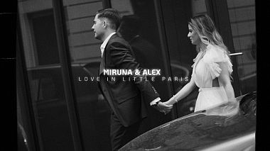 Videographer Bogdan Damian from Bacău, Rumunsko - M&A - LOVE IN LITTLE PARIS, drone-video, wedding