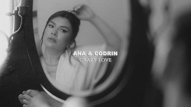 Videographer Bogdan Damian from Bacău, Rumunsko - ANA & CODRIN - CRAZY LOVE, drone-video, wedding