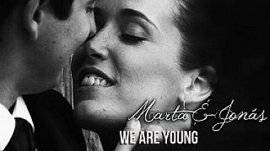 Videografo Antonio Cansino da Barcellona, Spagna - Marta &amp; Jonás. We Are Young, wedding