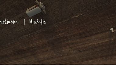 Відеограф Dimitris Kanavos, Афіни, Греція - Christianna and Michalis, drone-video, wedding