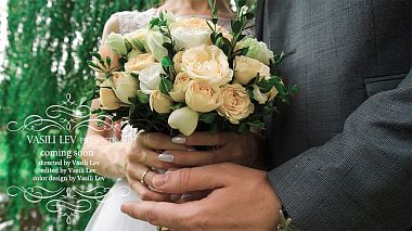 Videographer Vasili Lev đến từ Артём+Анна coming soon, musical video, wedding