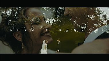 Videograf Pana Bogdan din București, România - Ana + Bogdan - Wedding Teaser, SDE, nunta