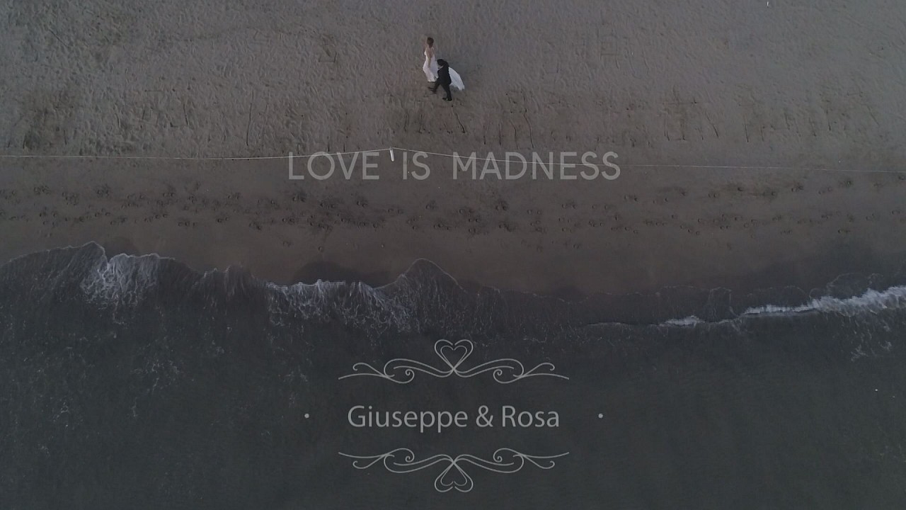||SHORT WEDDING GIUSEPPE E ROSA|| ????LOVE IS MADNESS????