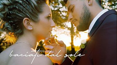 Videographer Fabian Raducan from Rome, Italy - Baciati dal sole, wedding