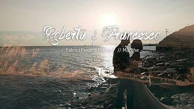 Videographer Tears Wedding Film from Pesaro, Italy - ★ ( R + F ) ★ :: Wedding Teaser in Pesaro-Urbino :: Tears Wedding Film, drone-video, event, wedding